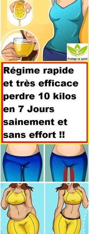 Régime rapide et très efficace perdre 10 kilos en 7 Jours sainement et