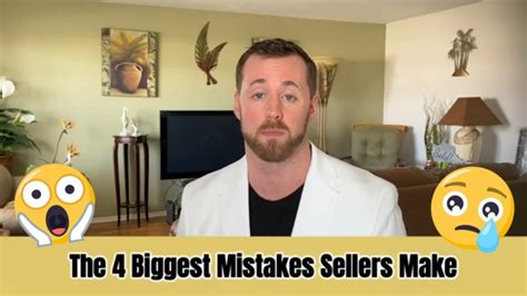 Selling Your Home The Biggest Mistakes Home Sellers Make Youtube