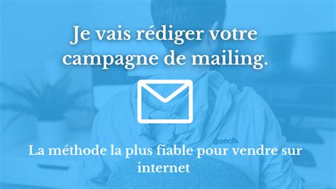 Je vais rédiger votre campagne d email Marketing par Yannick7186