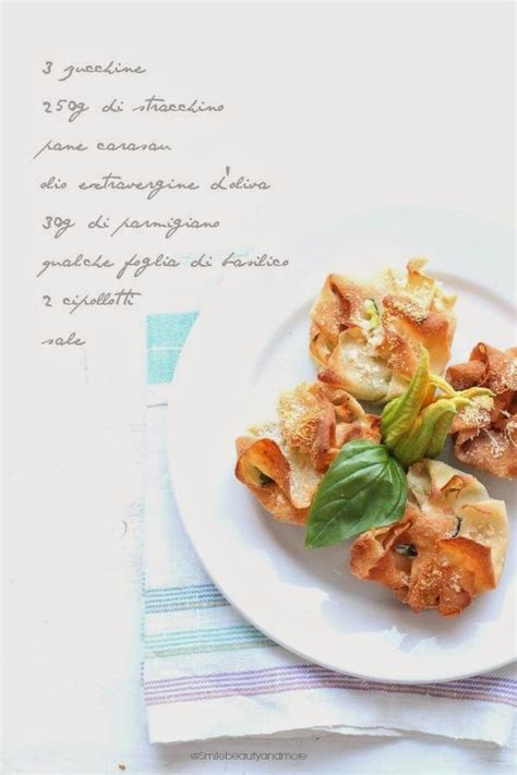 Cestini Di Pane Carasau Con Stracchino E Zucchine Smile Beauty And