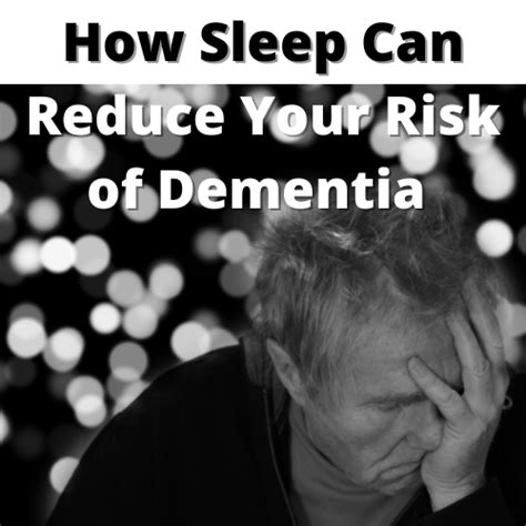 How Sleep Can Reduce Your Risk Of Dementia