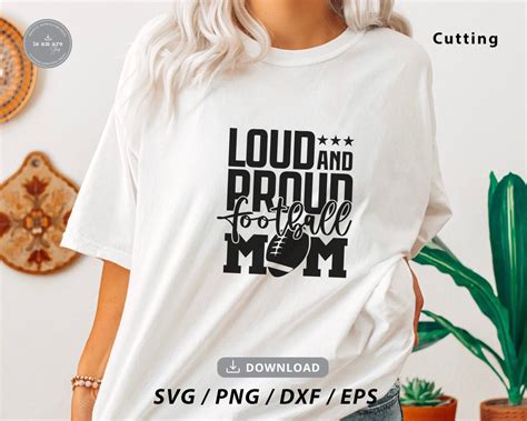 Loud And Proud Football Mom Svgfootball Mom Svgfootball Mom Etsy