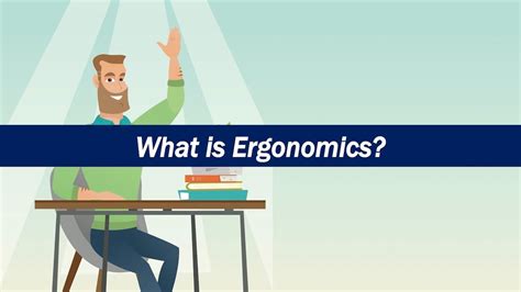 What Is Ergonomics Youtube