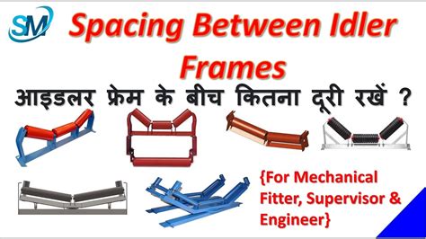 Conveyor Belt Different Types Of Idler Frames Spacing Between Idler