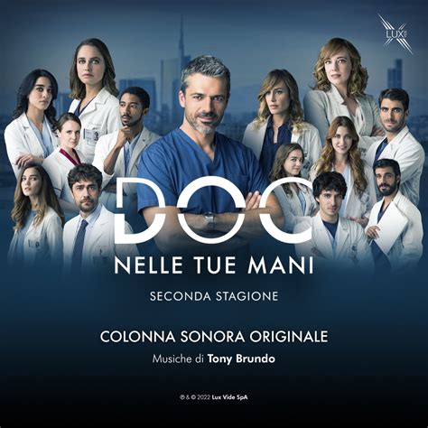 Doc Nelle Tue Mani 2 Colonna Sonora Originale Della Serie TV