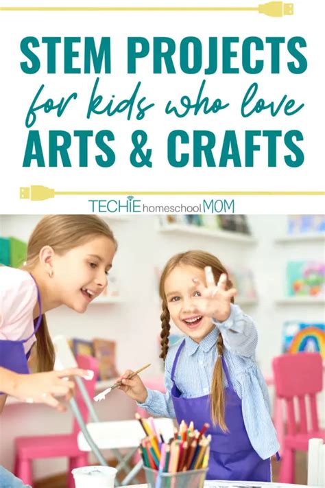 15 STEM Projects for Kids Who Love Art - Techie Homeschool Mom