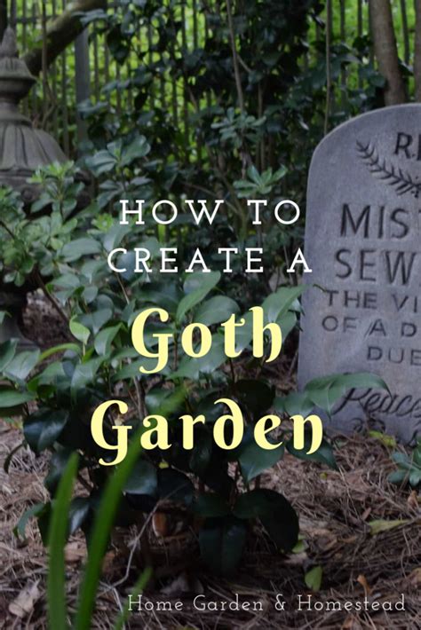 How To Create A Goth Garden Artofit