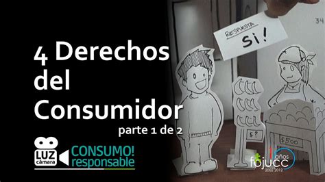 Derechos Del Consumidor Parte 1 De 2 Youtube