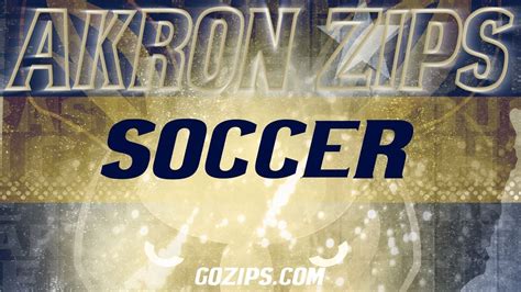 Akron Men S Soccer Ncaa Tournament Preview Youtube