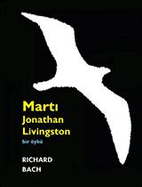 Martı Jonathan Livingston Özet Richard Bach