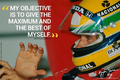 Ayrton Senna Is My Hero My Inspiration He Can Get You Through Many