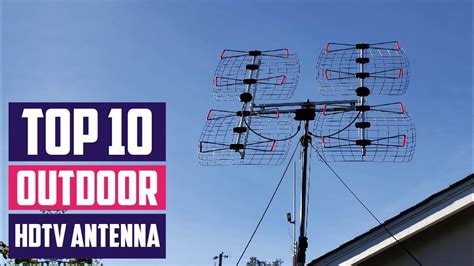 Top 10 Best Outdoor HDTv Antennas In 2024 In Depth Reviews Buying