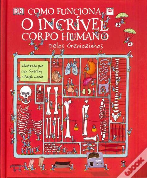 Como Funciona o Incrível Corpo Humano Livro WOOK