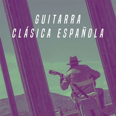 Guitarra Clasica Espanola Mp Buy Full Tracklist