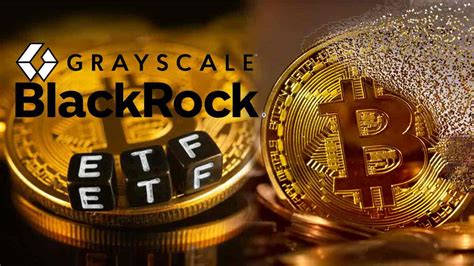 La Sec Sous Pression Grayscale Et Blackrock Poussent Pour Un Etf