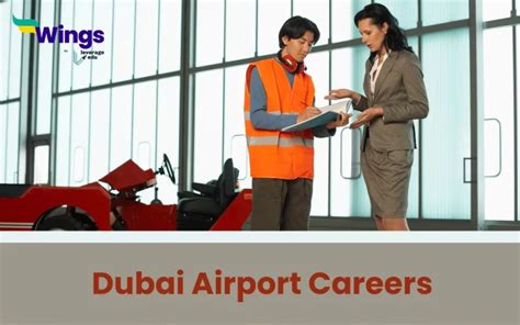 Top Dubai Airport Careers Trending In And Leverage Edu