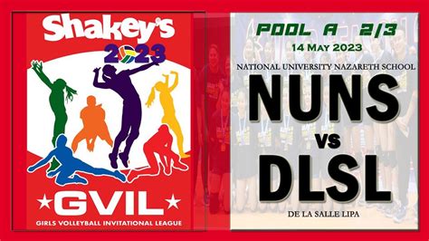 Nsnu Vs Dlsl Pool A I Shakey S Girls Invitational League Youtube