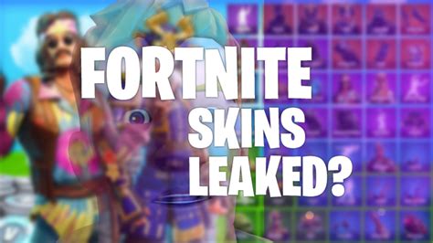 Fortnite Leaked Skins and Where to Find Them