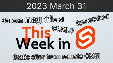 This Week In Svelte 2023 March 31 SvelteKit Svelte Static Sites