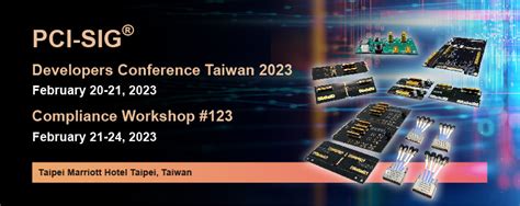 Don T Miss The PCI SIG Developers Conference Taiwan 2023 Allionusa SGS