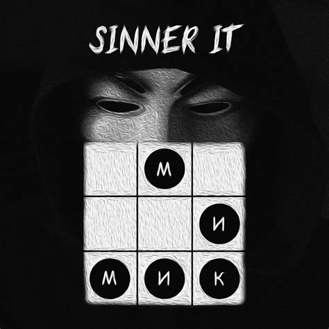 МИМИК MIMIK Sinner It Lyrics Genius Lyrics