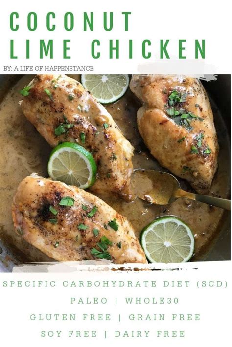 Coconut Lime Chicken Recipe Scd Paleo Whole30 Recipe Chicken Recipes Chicken Diet