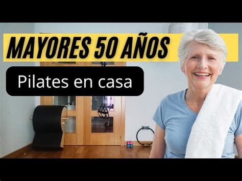 Pilates Para Principiantes Mayores De A Os Recupera Tu Bienestar