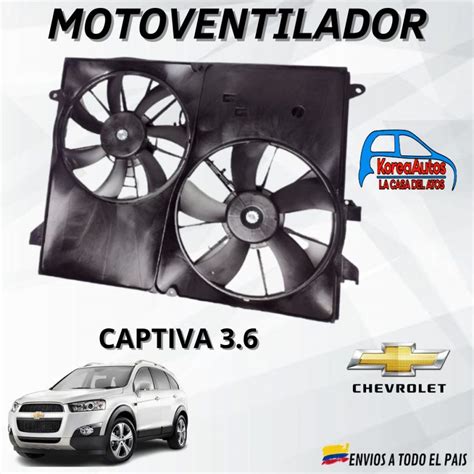 Motoventilador Doble Chevrolet Captiva