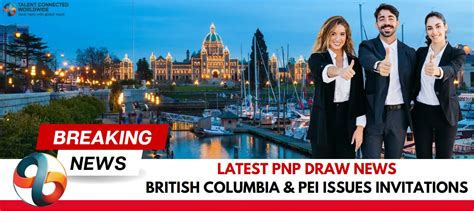 Latest Pnp Draw News British Columbia Pei Issues Invitations