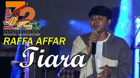 Raffa Affar Tiara Dipopulerkan Oleh Kris Live HUT Kab Tapanuli