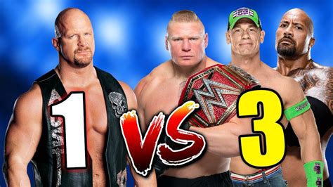 Wwe Stone Cold Vs The Rock John Cena Brock Lesnar Wwe Handicap