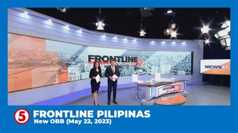 Tv5 Frontline Pilipinas Obb 22 May 2023 Youtube