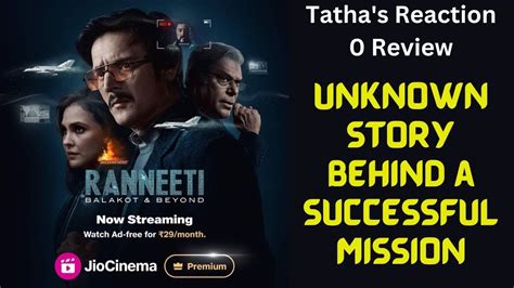 Ranneeti Balakot Beyond Review Jimmy Shergill Lara Dutta