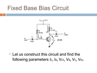 34 Fixed Bias Without Re PPT