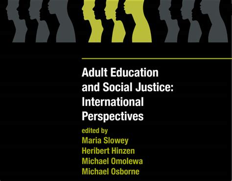 New Book Adult Education And Social Justice International Perspectives In Honour Of Professor