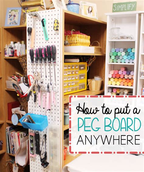 Hang Pegboard Anywhere And Get Organized