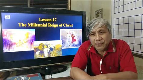 Lesson The Millenial Reign Of Christ What The Bible Teaches Series