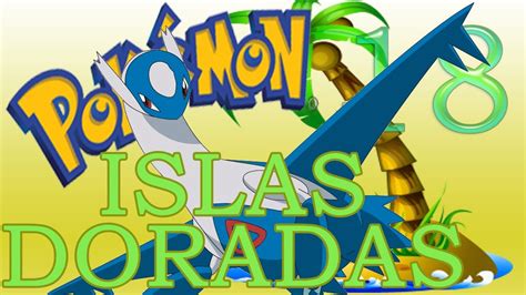 Pok Mon Islas Doradas Ep Pues Latios Youtube