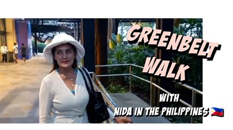 Greenbelt Walking Tour Makati Landmark With Nida YouTube