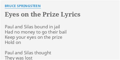 "EYES ON THE PRIZE" LYRICS by BRUCE SPRINGSTEEN: Paul and Silas bound...