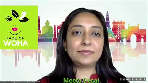 Meeta Desai On Linkedin Faceofwoha Faceofwoha Woha Speakers India