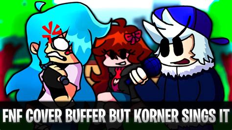 Fnf Cover Buffer But Sky And Korner Sings It Nusky Mod Skyverse Demo Friday Night Funkin