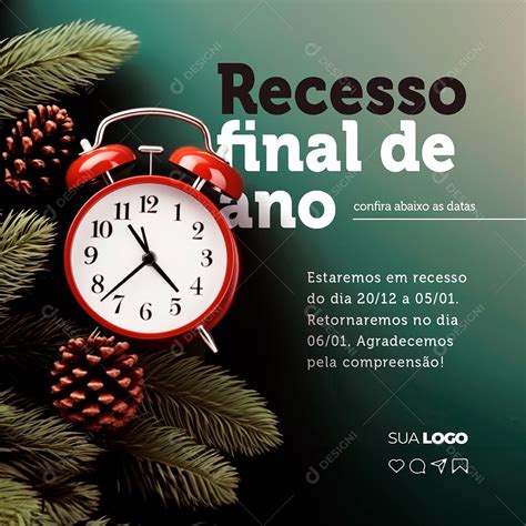 Estaremos De Recesso Ou Em Recesso - Recesso Final de Ano Estaremos em Recesso Retornaremos no Dia 06/01 ...