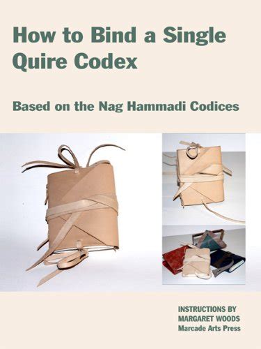 How To Bind The Nag Hammadi Codex Bookbinding Tutorials Ebook Woods