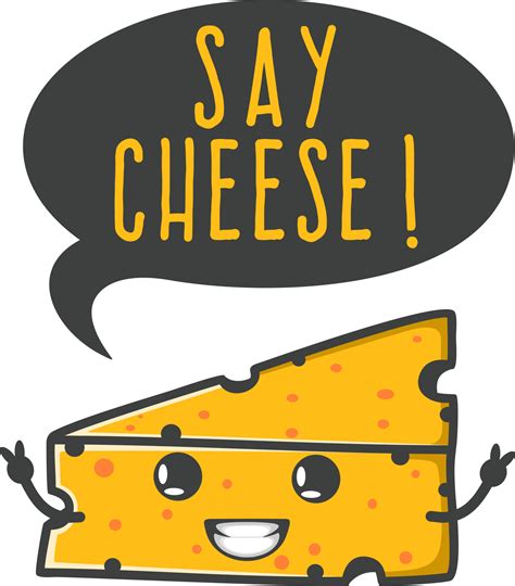 Say Cheese Funny Typography Quote Design 24728761 PNG