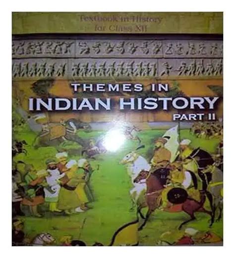 Ncert History Class Themes In Indian History Part Ii Ahooza