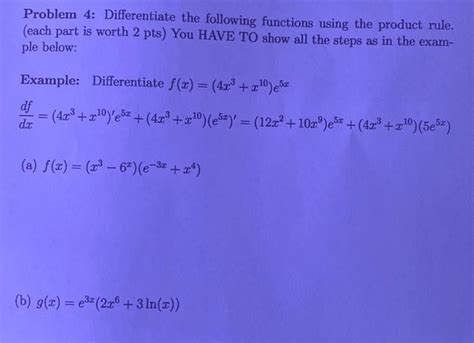 Solved Problem 4 Differentiate The Following Functions