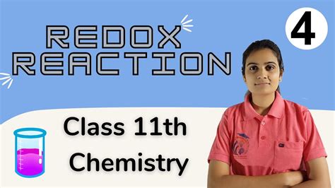 Redox Reaction Class 11th Chemistry Part 4 YouTube