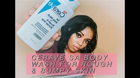 New Cerave Salicylic Acid Body Wash For Rought And Bumpy Skin 2020 Youtube