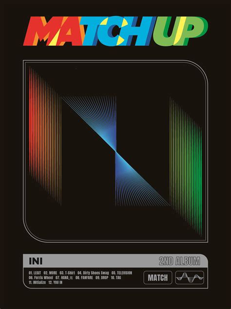 2nd Album『match Up』｜ini Official Site